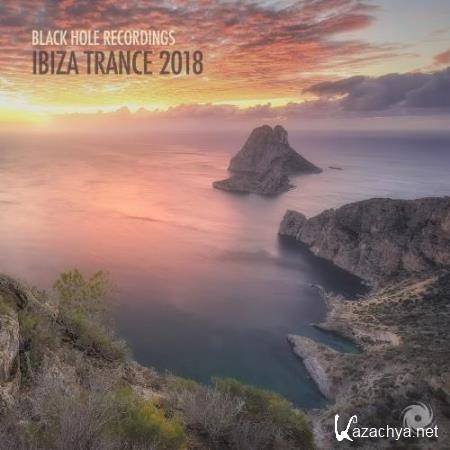 Black Hole Recordings: Ibiza Trance 2018 (2018)