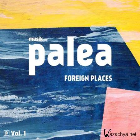 Foreign Places, Vol. 1 (2018)