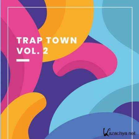 Trap Town, Vol. 2 (2018)