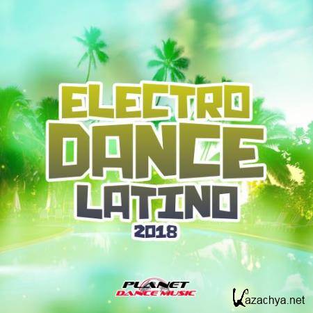 Electrodance Latino 2018 (2018)