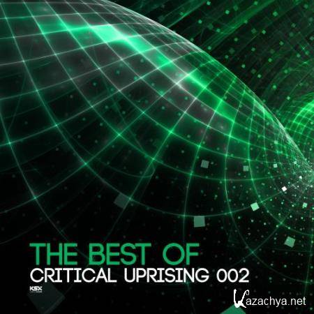 The Best Of Critical Uprising 002 (2018)