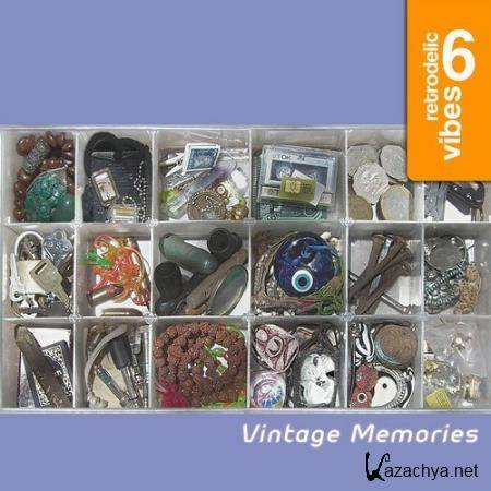 Retrodelic Vibes 6-Vintage Memories (2018)
