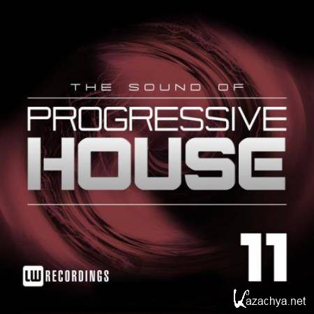 The Sound Of Progressive House, Vol. 11 (2018)