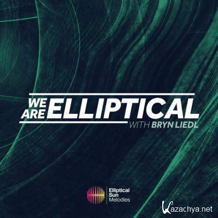 Bryn Liedl - We Are Elliptical Episode 019  (2018-07-19)