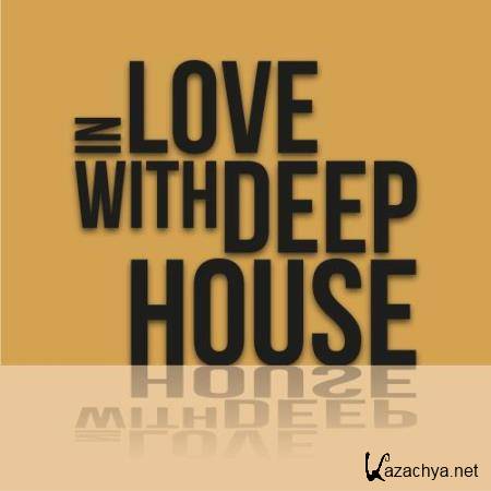 In Love with Deep House (2018)