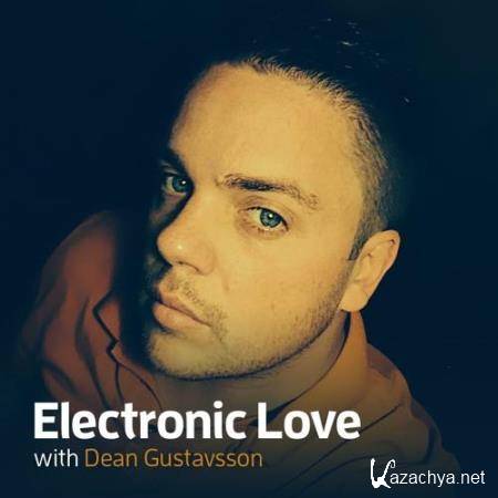 Dean Gustavsson - Electronic Love 070 (2018-07-20) Dean Gustavsson - Electronic Love 070 (2018-07-20)