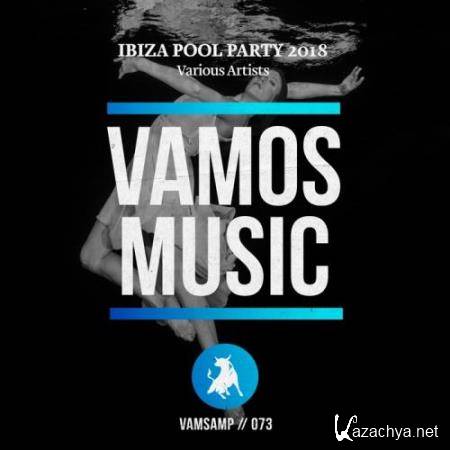 Ibiza Pool Party 2018 (2018)