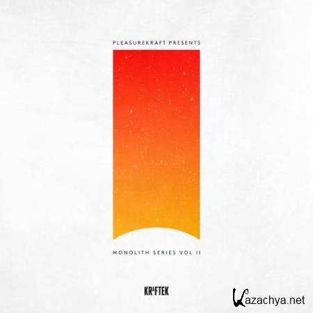 Pleasurekraft presents: Monolith Series Volume 2 (2018)