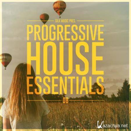Silk Music present Progressive House Essentials 08 (2018)