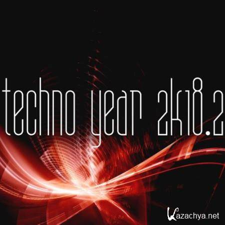 Techno Year 2k18, Vol. 2 (2018)