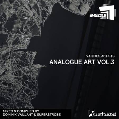 Dominik Vaillant & Superstrobe - Analogue Art Vol 3 (2018)