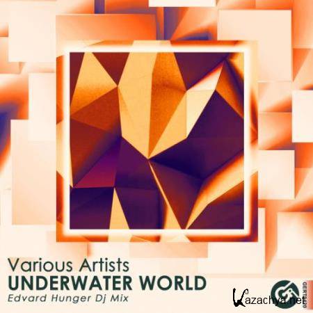 Gert - Underwater World (Edvard Hunger Dj Mix) (2018)