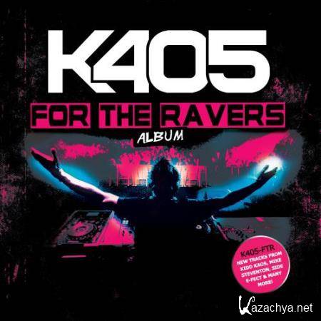 For The Ravers (2018) For The Ravers (2018)