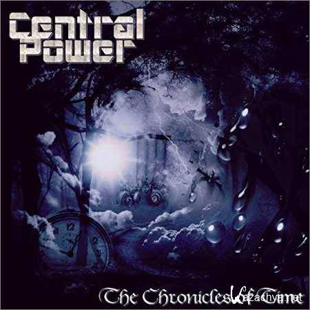 Central Power - The Chronicles Of Time (2018)
