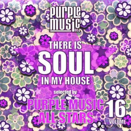 There Is Soul In My House - Purple Music All Stars Vol 16 (2018)