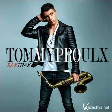 Tommy Proulx - Saxtrax (2018)