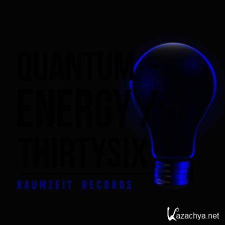 Quantum (Energy Thirtysix) (2018)