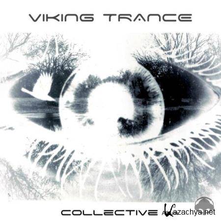 Viking Trance - Collective (2018)