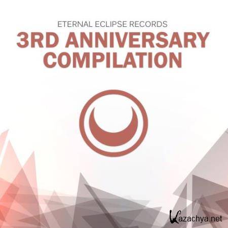Eternal Eclipse Records: 3rd Anniversary Compilation (2018)