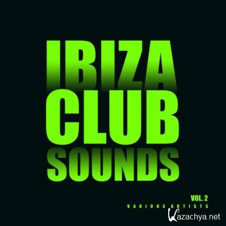 Ibiza Club Sounds, Vol. 2 (2018)