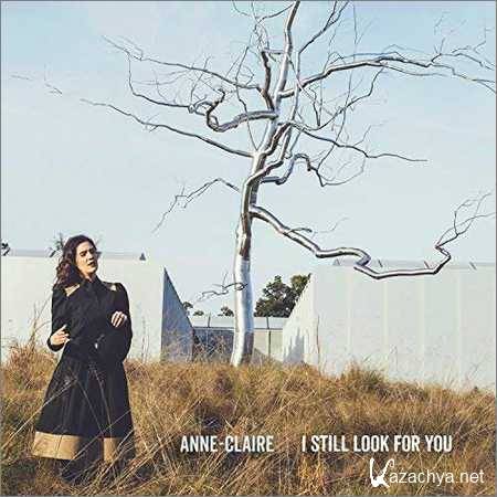 Anne-Claire - I Still Look for You (2018)