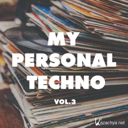My Personal Techno Vol 3 (2018)