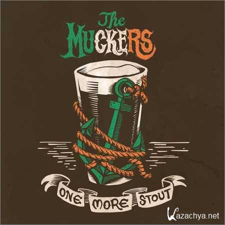 The Muckers - One More Stout (2018)