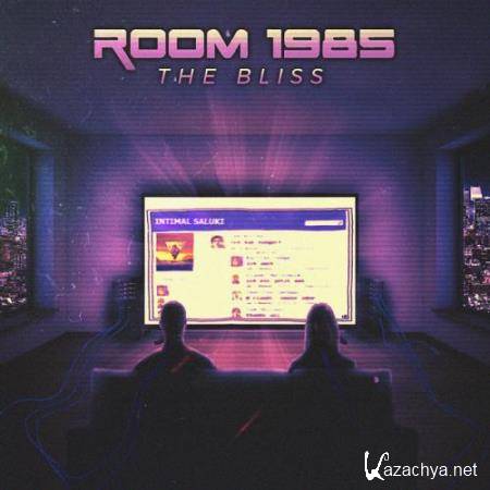 Room 1985 - The Bliss (2018)