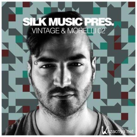 Silk Music Pres. Vintage & Morelli 02 (2018)