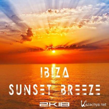Ibiza Sunset Breeze 2K18 (2018)