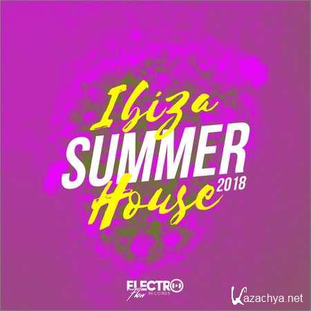 VA - Ibiza Summer House (2018)