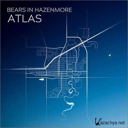 Bears in Hazenmore - Atlas (2018)