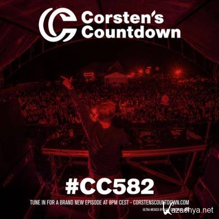 Ferry Corsten - Corsten's Countdown 582 (2018-08-22)