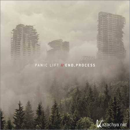 Panic Lift - End Process (2018)