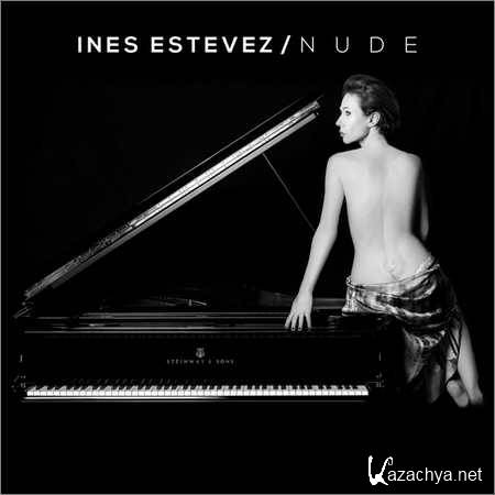 Ines Estevez - Nude (En Vivo) (2018)