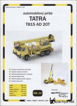 Ripper Works  32. Tatra T815 AD 20T