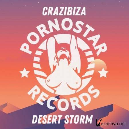 Crazibiza - Desert Storm (2018)