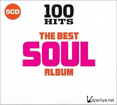 VA - 100 Hits The Best Soul Album (5CD) (2018)