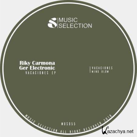 Riky Carmona, Ger Electronic - Vacaciones Ep (2018)