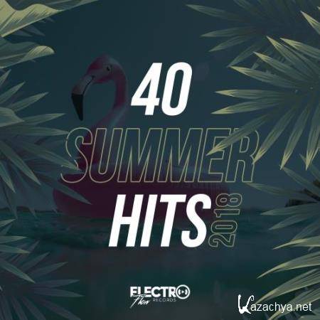40 Summer Hits 2018 (2018)