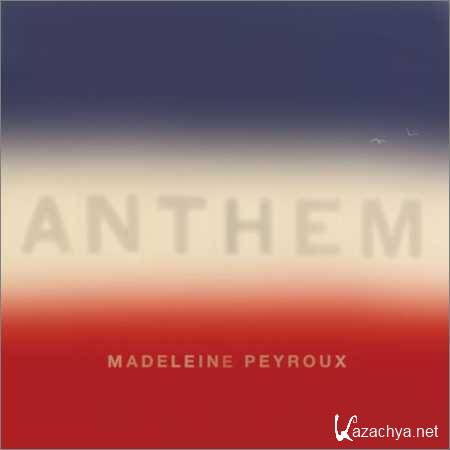 Madeleine Peyroux - Anthem (2018)