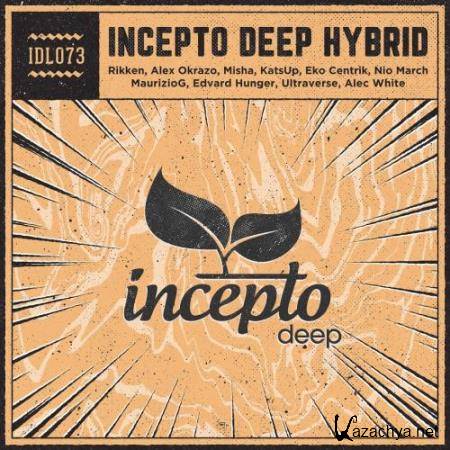 Incepto Deep Hybrid (2018)