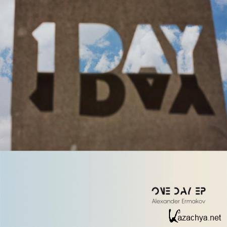 Alexander Ermakov - One Day EP (2018)