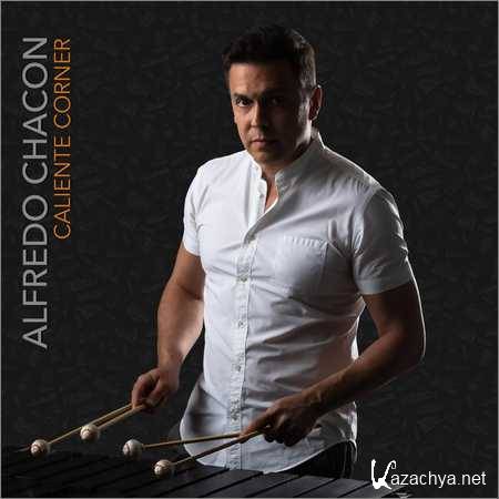 Alfredo Chacon - Caliente Corner (2018)