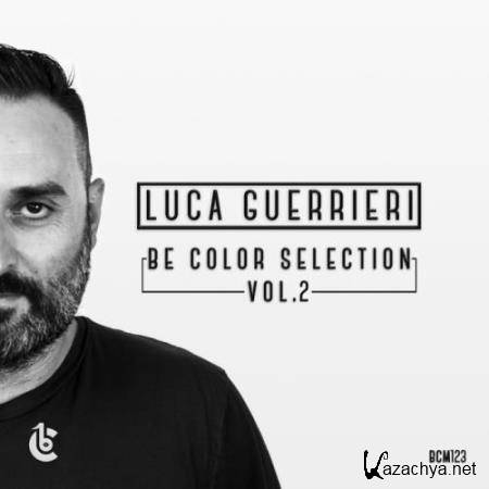 Luca Guerrieri Be Color Selection, Vol. 2 (2018)