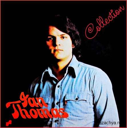 Ian Thomas (Ian Thomas Band) - Collection (9 CD) (1973-1993)