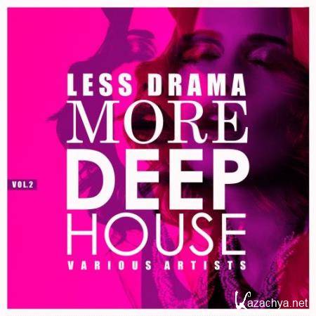 Less Drama More Deep-House, Vol. 2 (2018)
