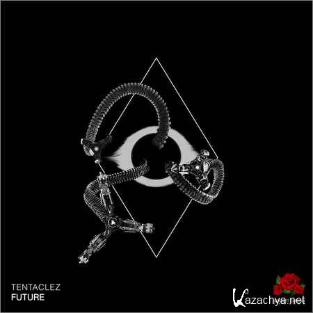 Tentaclez - Future (2018)