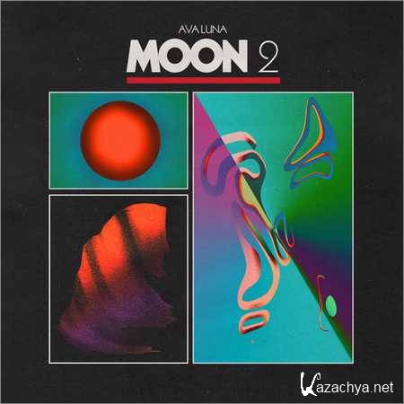 Ava Luna - Moon 2 (2018)