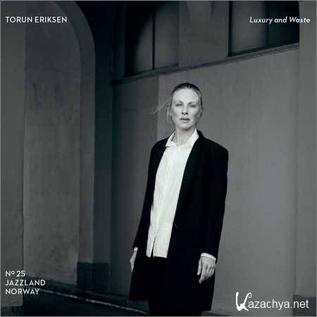 Torun Eriksen - Luxury and Waste (2018)